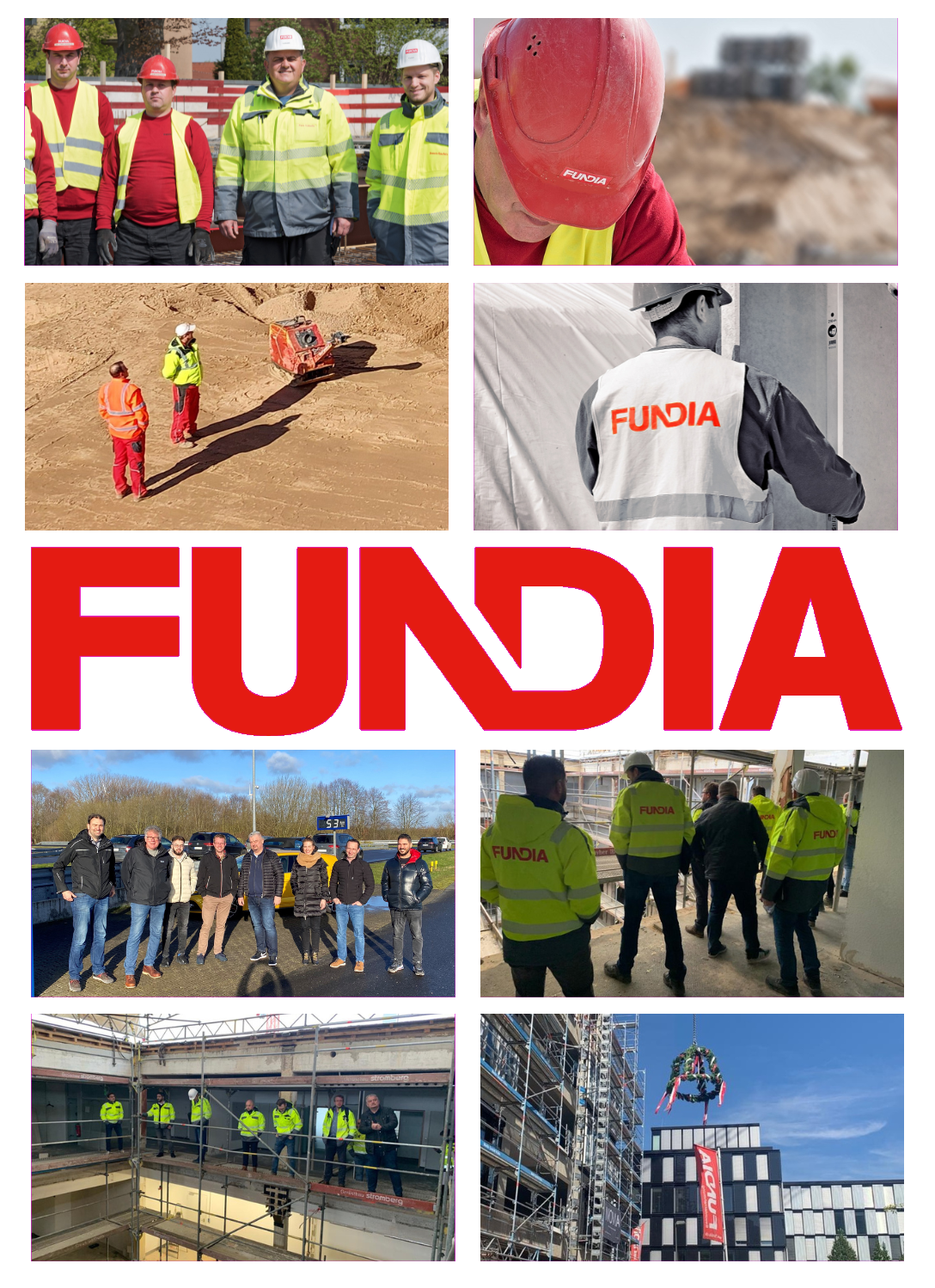 Eine Collage zeigt verschiedene Szenen von Bauarbeiten und Teams auf Baustellen, alle mit dem Logo „FUNDIA“ auf Westen, Helmen und Jacken. Im Zentrum steht das große FUNDIA-Logo. Die Bilder präsentieren Teamarbeit und Baukompetenz.